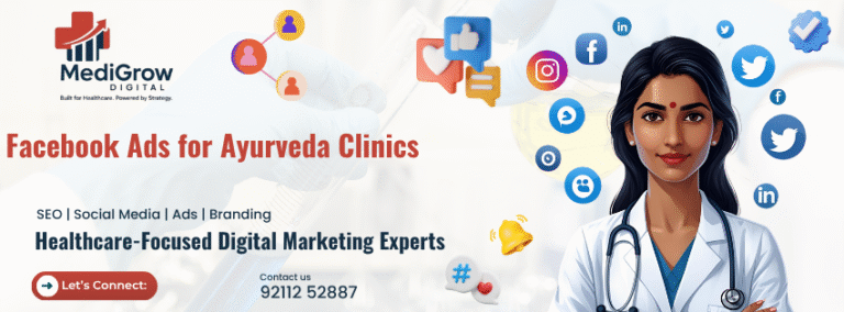 Banner promoting Facebook Ads services for Ayurveda clinics by Medigrow Digital to attract and engage patients